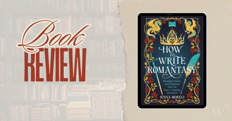 Digital tablet showing the cover of “How to Write Romantasy” by Jenna Moreci, with bold text reading “Book Review” over a blurred bookshelf background