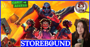 Featured image alt text (with you on it): Storebound early access review thumbnail with the game’s cartoonish horror characters in front of a giant monster and the reviewer reacting.